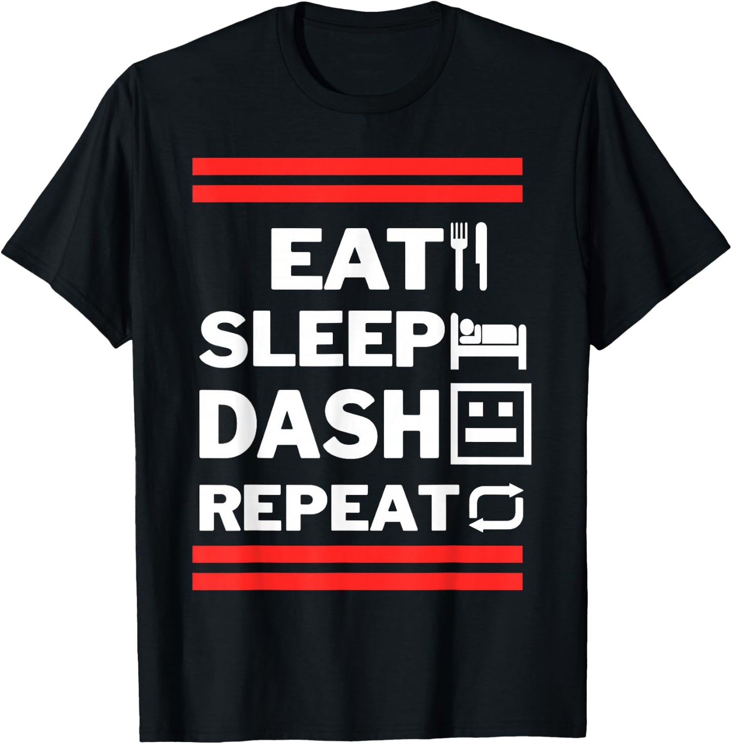 Eat Sleep Dash Repeat Video Game T-Shirt - T-Shirt | Black