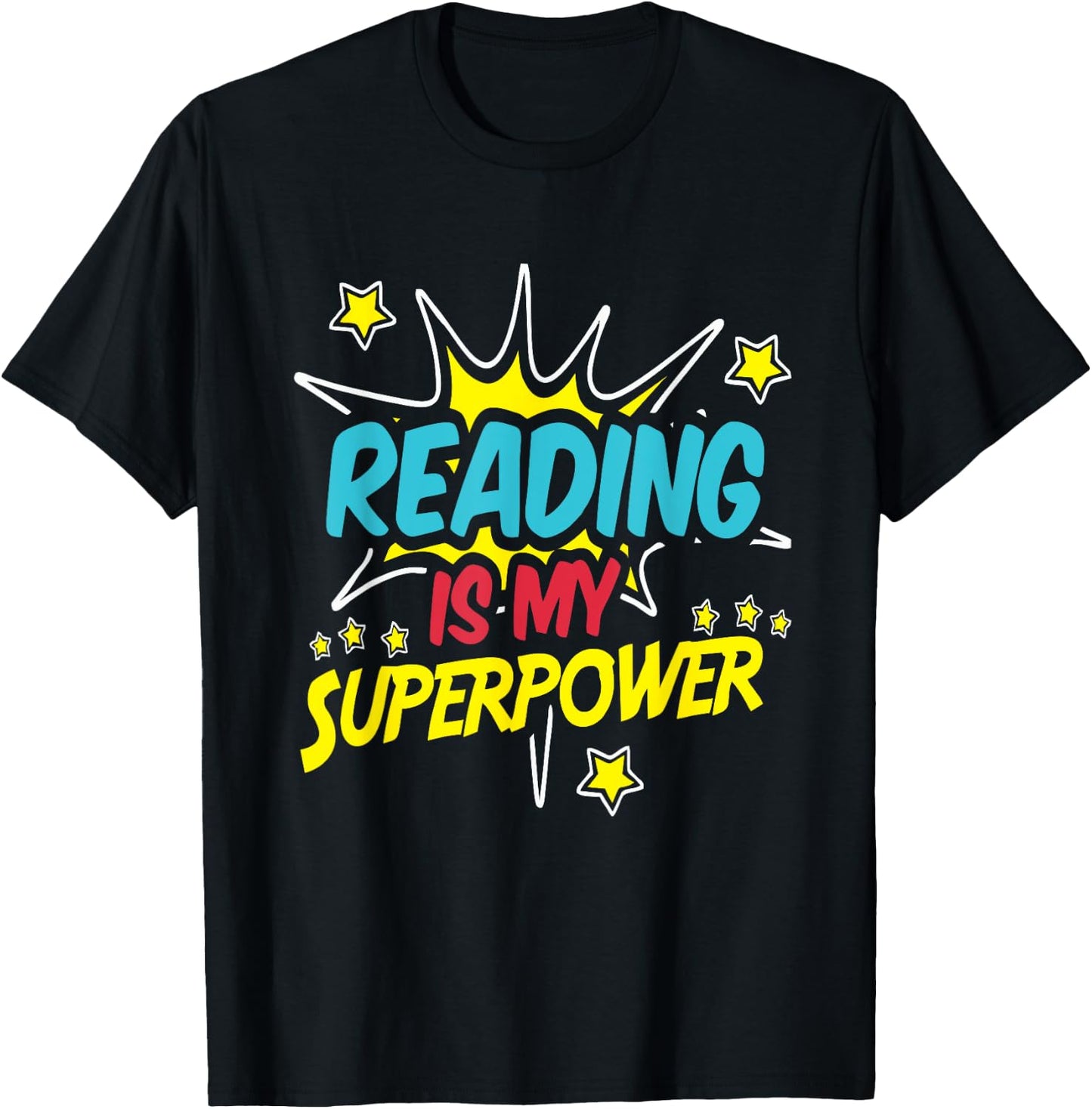 Reading Is My Superpower Funny Book Nerds & Geeks Gift T-Shirt - T-Shirt | Black