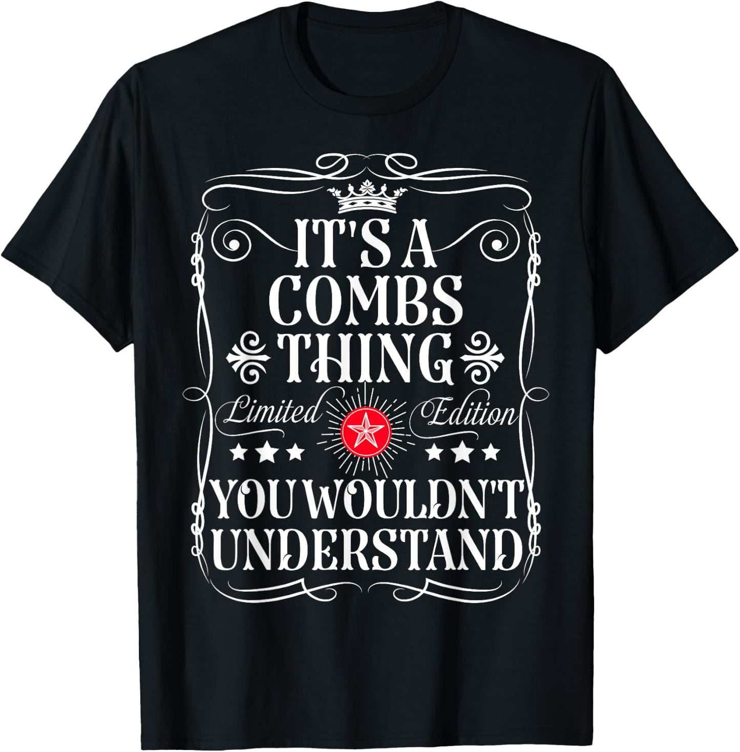 Combs Name Its A Combs Thing You Wouldn't Understand T-Shirt - T-Shirt | Black