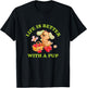 Strawberry Shortcake Life Is Better With A Pup Cutie Vintage T-Shirt - T-Shirt | Black