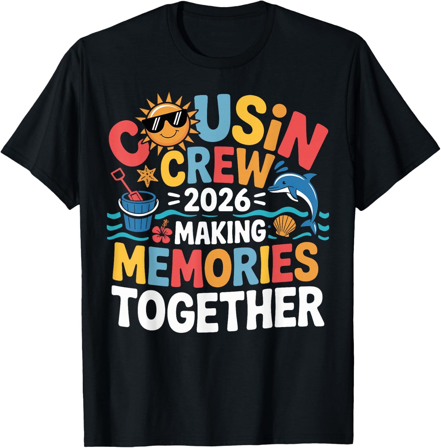 Cousin Crew 2026 Making Memories Summer Family Vacation Kids T-Shirt - T-Shirt | Black