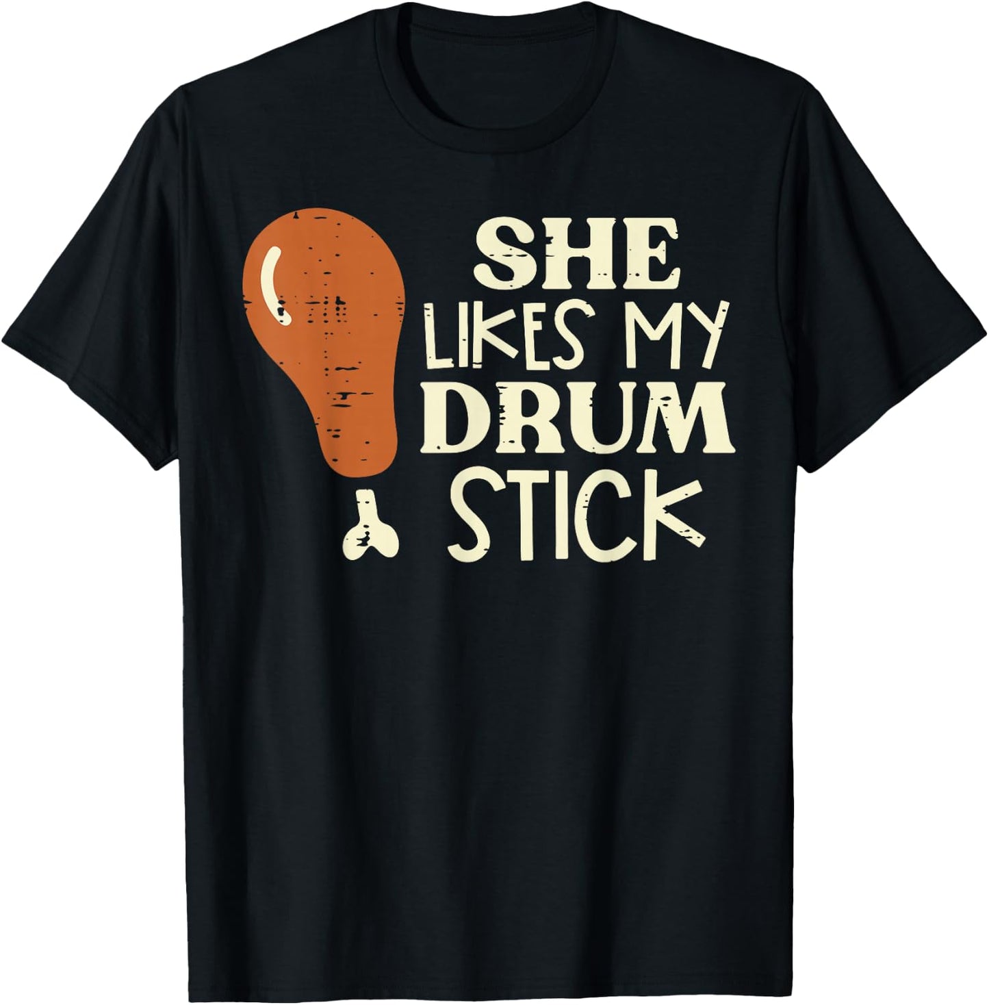 Thanksgiving She Likes My Drumstick Funny Couple Match Men T-Shirt - T-Shirt | Black
