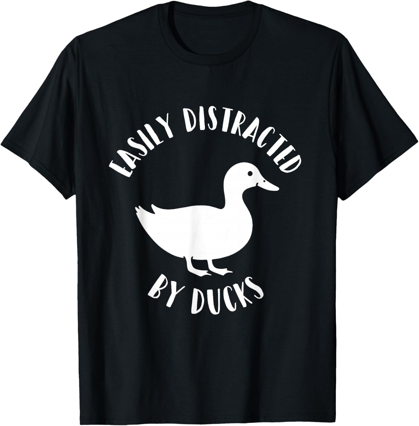Easily Distracted by Ducks T-Shirt - T-Shirt | Black