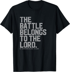 The Battle Belongs to the Lord - Christian Bible Verse T-Shirt - T-Shirt | Black