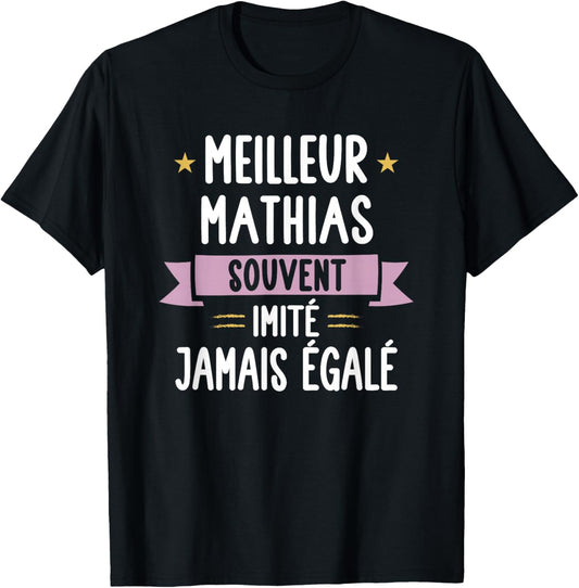 Gift Man Unique Humour Name Personalized Mathias T-Shirt - T-Shirt | Black
