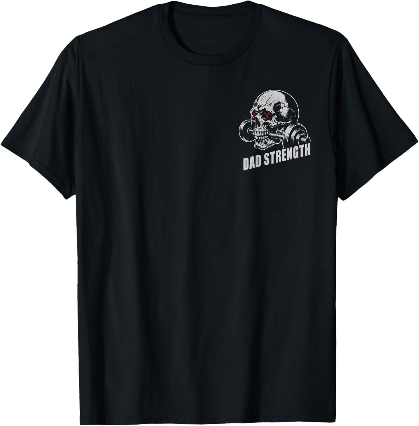 (2 Sided) Dad Strength Working On My Dad BOD T-Shirt - T-Shirt | Black