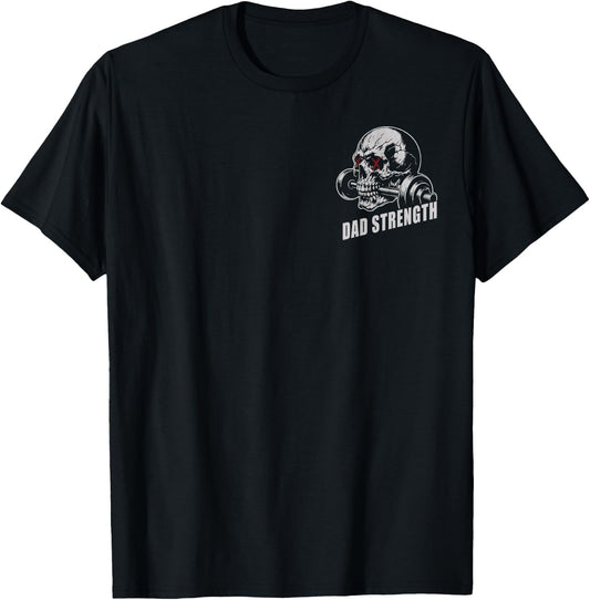 (2 Sided) Dad Strength Working On My Dad BOD T-Shirt - T-Shirt | Black
