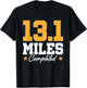 13.1 Miles Completed T-Shirt - T-Shirt | Black