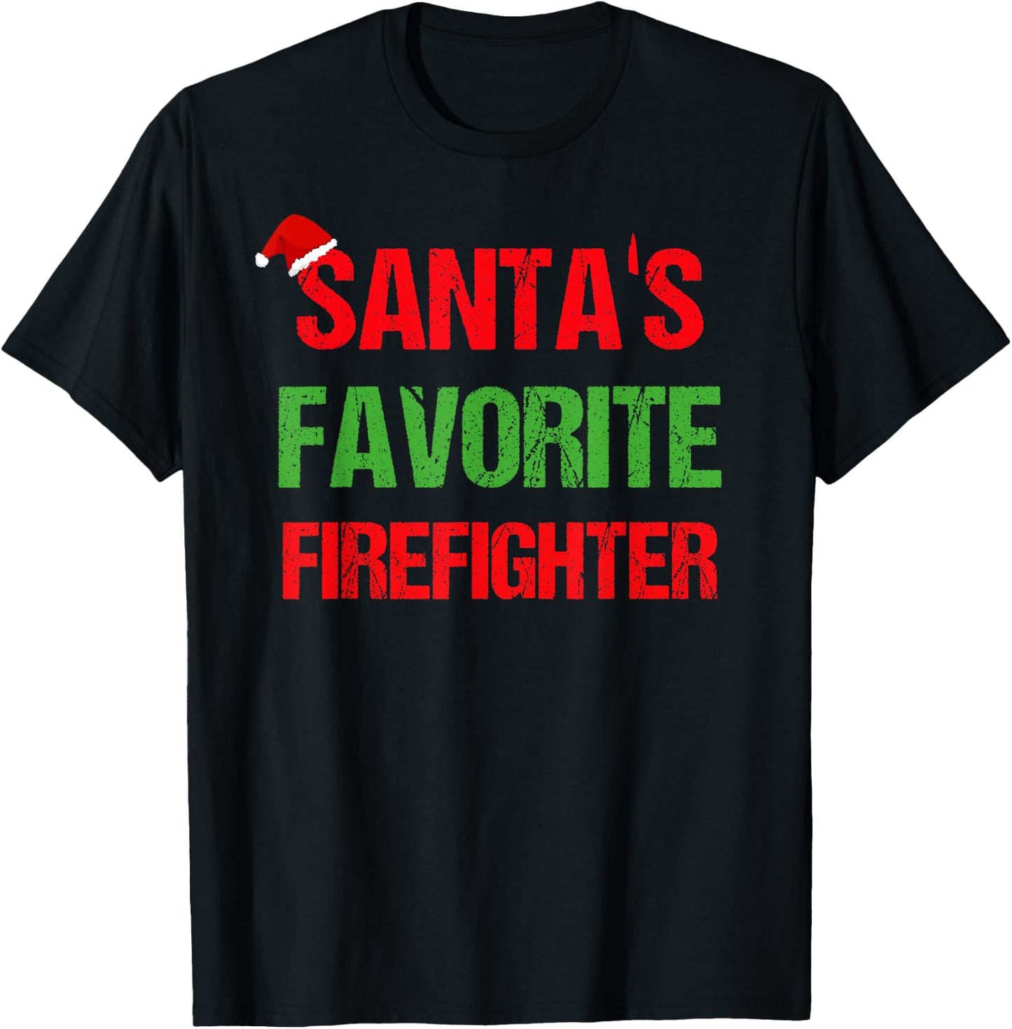Santas Favorite Firefighter Funny Ugly Christmas Shirt Gift T-Shirt - T-Shirt | Black