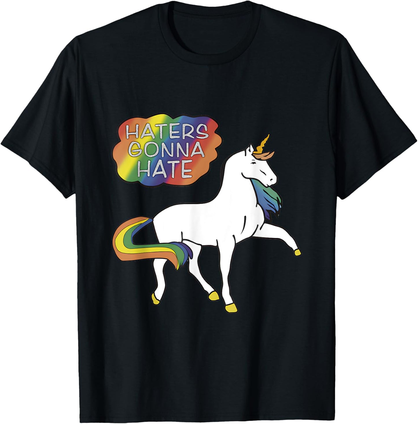 Haters Gonna Hate shirt Unicorn Meme T-Shirt - T-Shirt | Black
