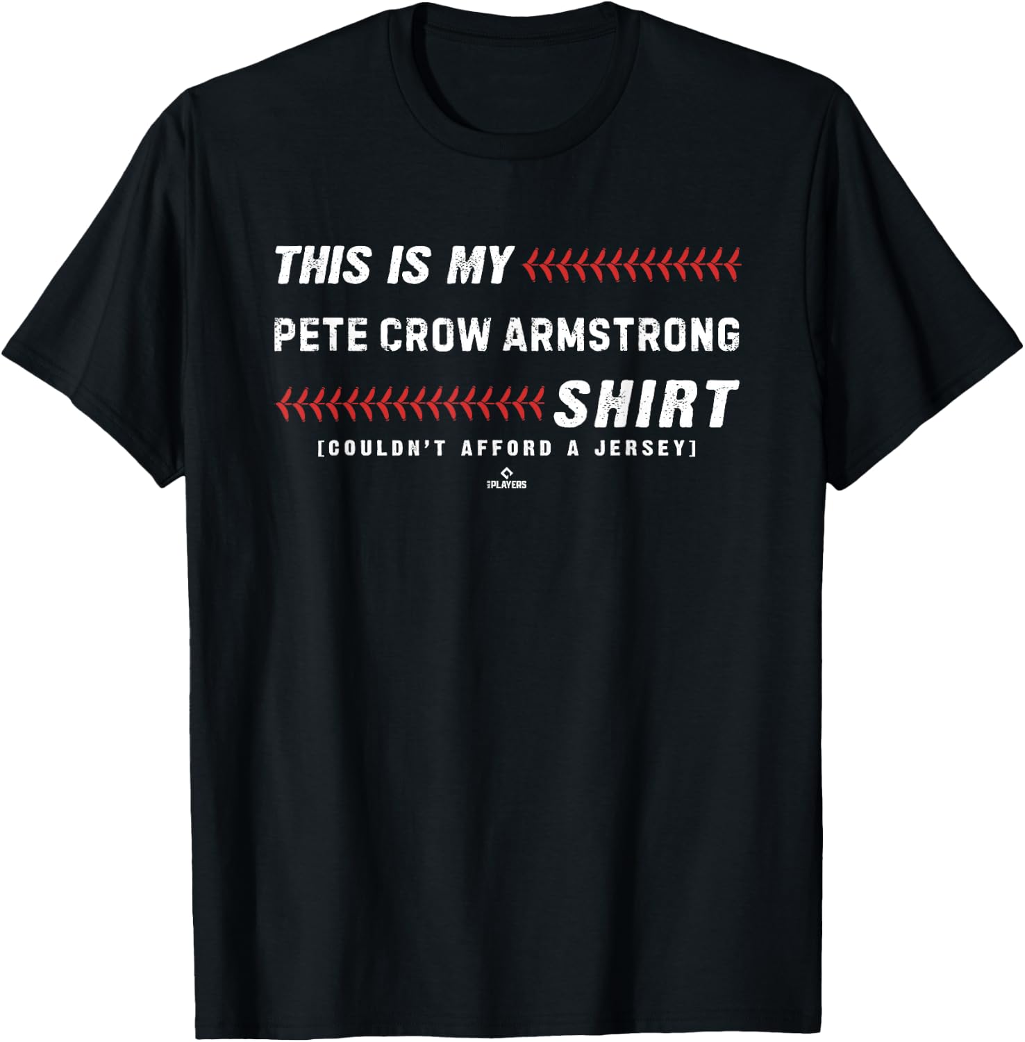 This is My Shirt for Pete Crow-Armstrong Chicago Baseball T-Shirt - T-Shirt | Black