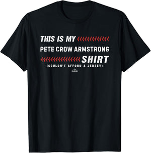 This is My Shirt for Pete Crow-Armstrong Chicago Baseball T-Shirt - T-Shirt | Black