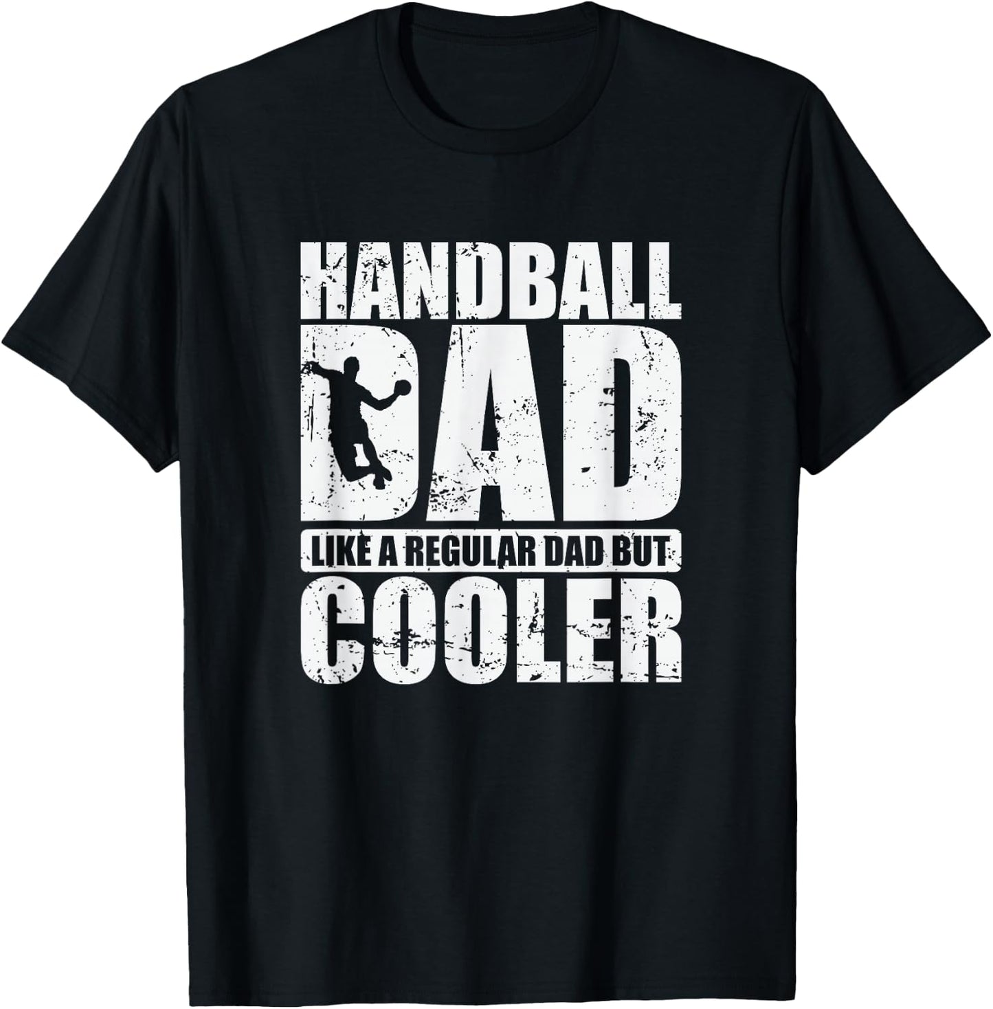 Handball-Dad wie ein normaler Papa, aber cooler T-Shirt - T-Shirt | Black