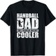 Handball-Dad wie ein normaler Papa, aber cooler T-Shirt - T-Shirt | Black