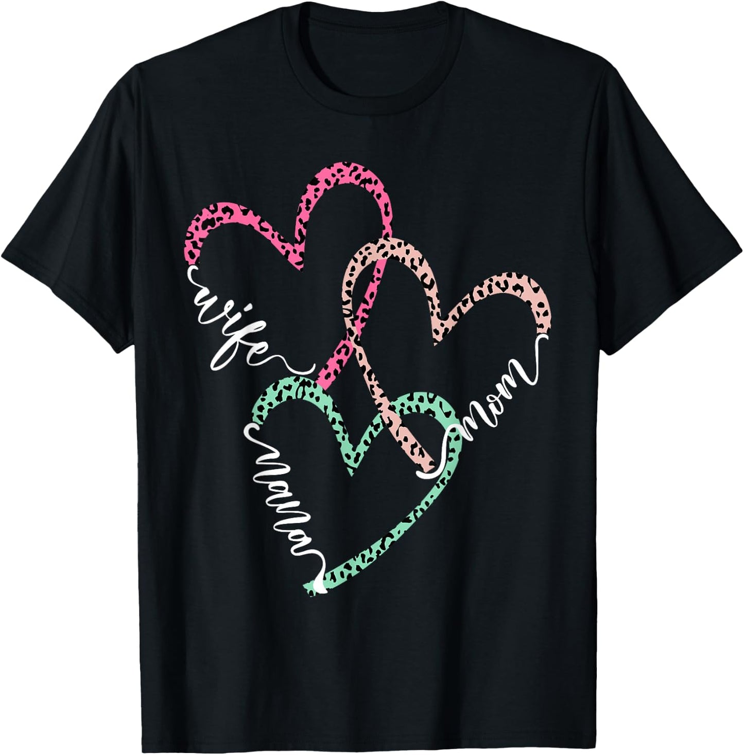 Women I Have Three Titles Wife Mom Nana Leopard Plaid hearts T-Shirt - T-Shirt | Black