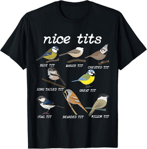 Nice Tits Funny Bird Watching, Funny Tit Birds Birdwatcher T-Shirt - T-Shirt | Black