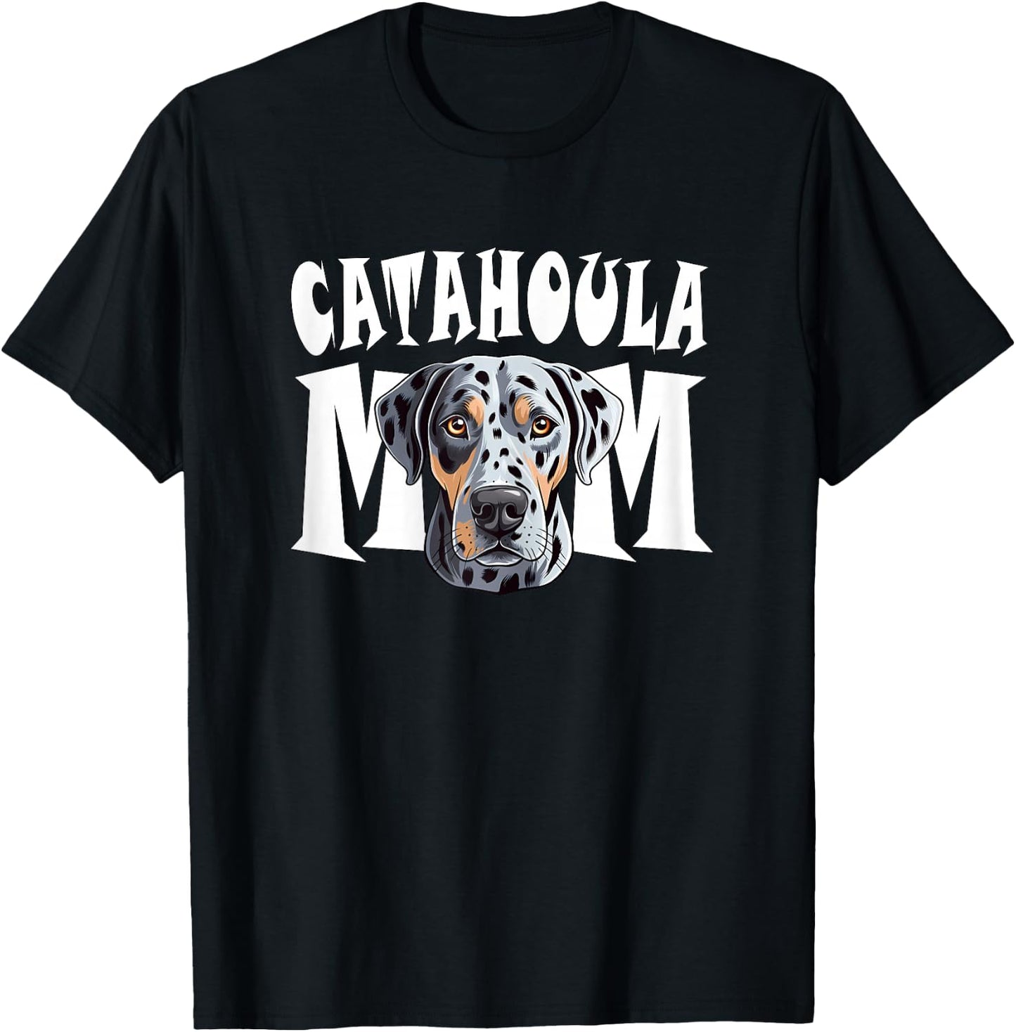 Catahoula Leopard Dog Mom Cute Dog Mother T-Shirt - T-Shirt | Black