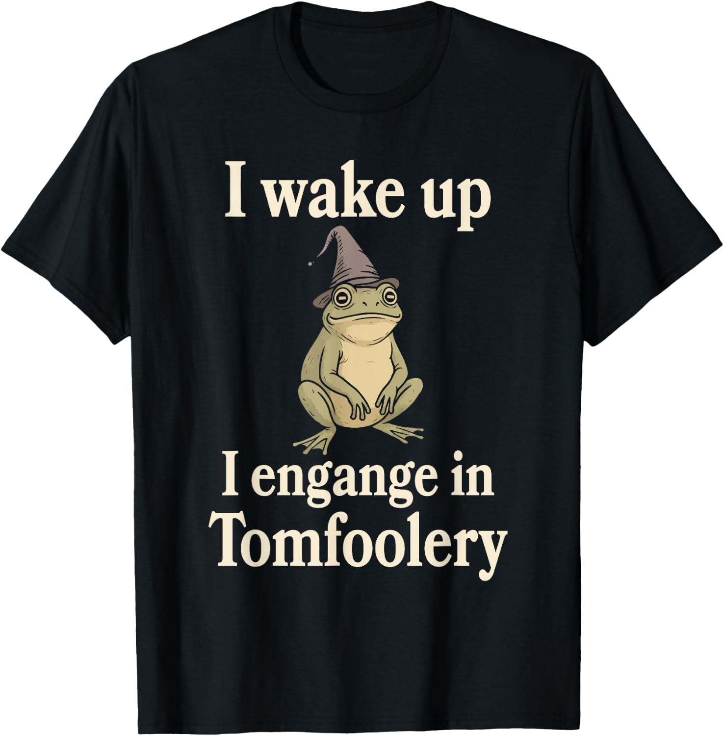 Funny Frog Off to commit tom foolery T-Shirt - T-Shirt | Black