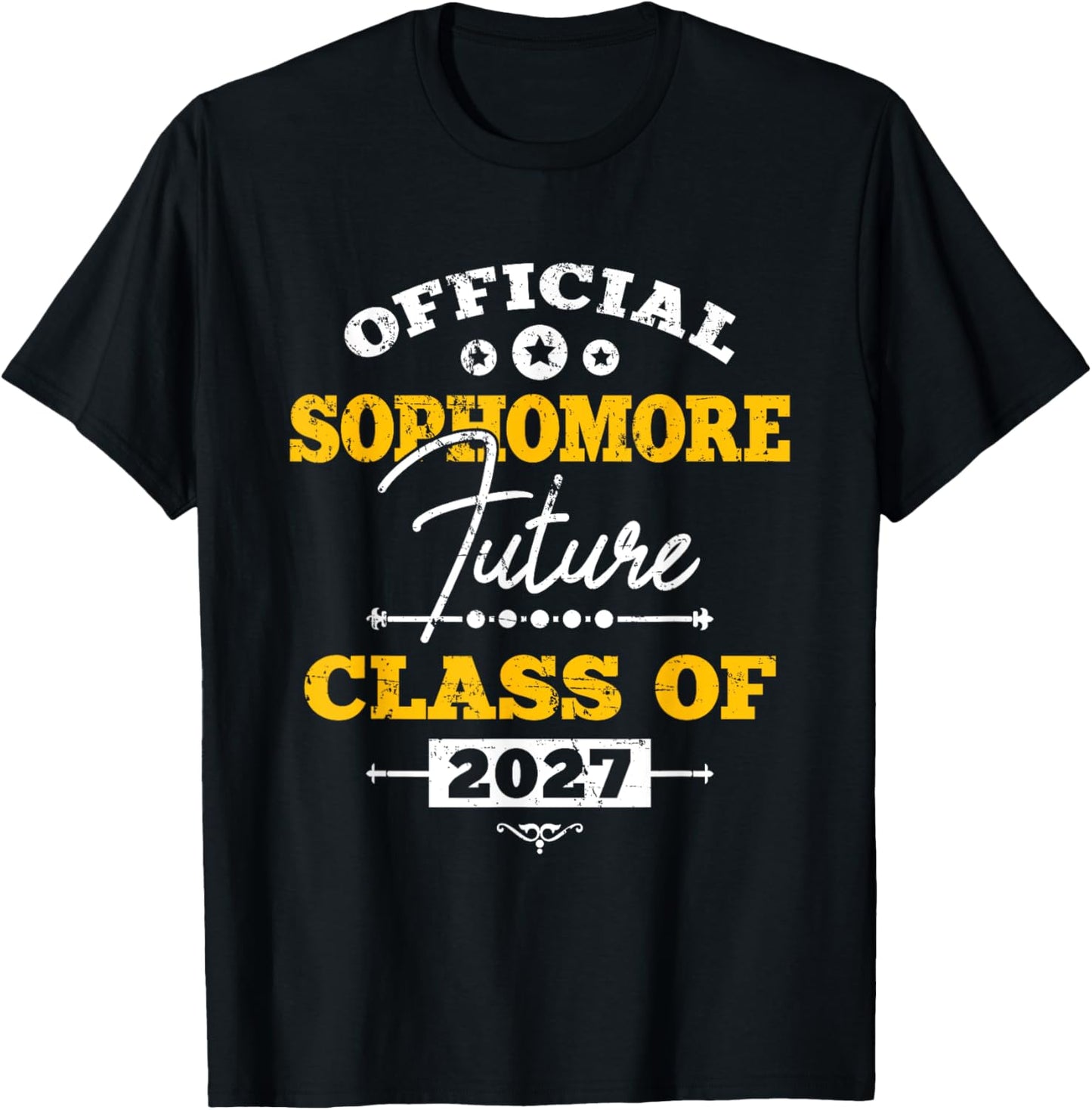 Official Sophomore Future Class Of 2027 First Day Of School T-Shirt - T-Shirt | Black