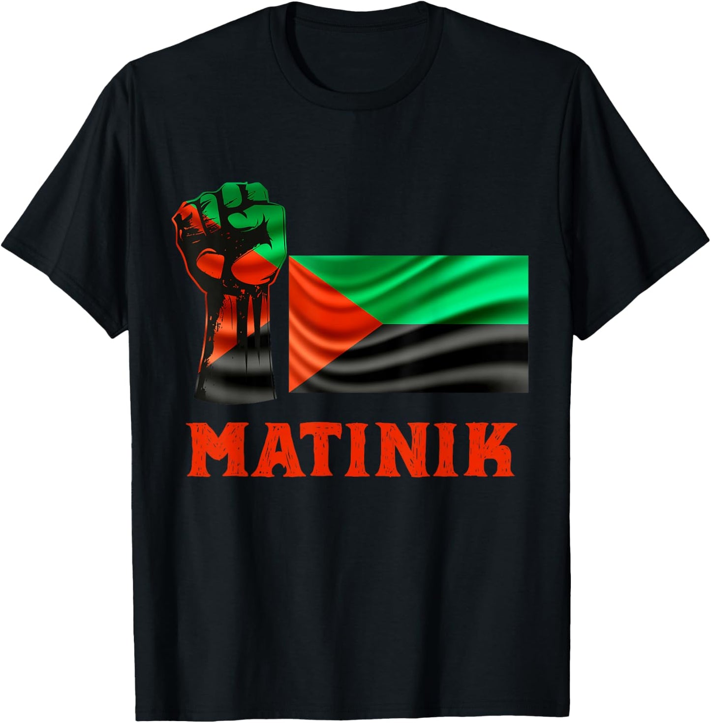 Martinique Flag Courage Honor And Respect Man Woman , Black, S T-Shirt - T-Shirt | Black