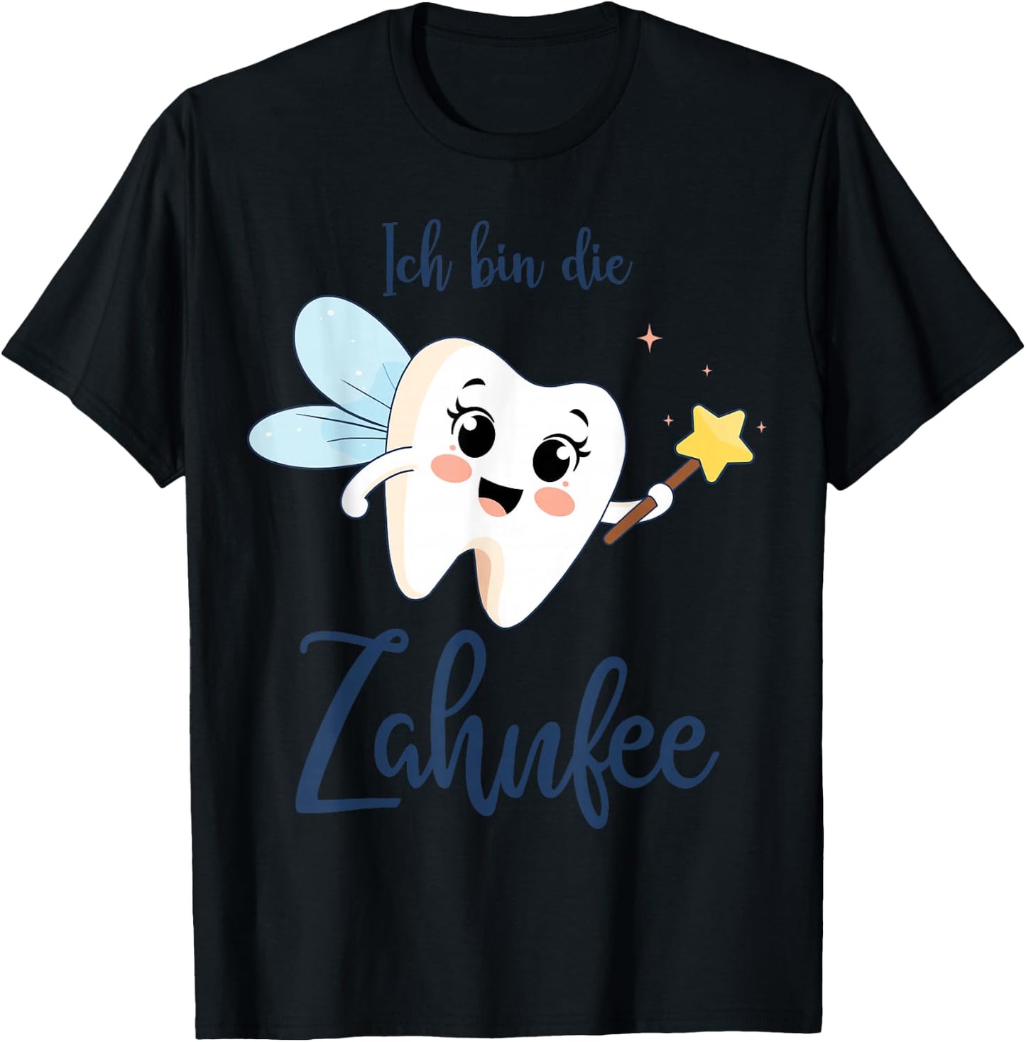 with German Text "Ich bin die Zahnfee" Costume for Carnival and Fancy Dress, White T-Shirt - T-Shirt | Black