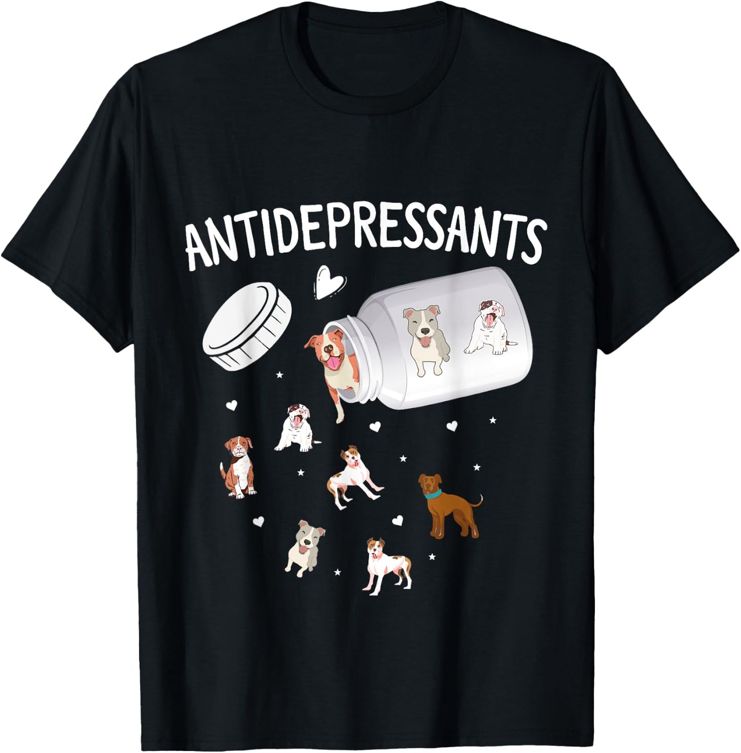 Antidepressant Dogs - Dog Lover T-Shirt - T-Shirt | Black