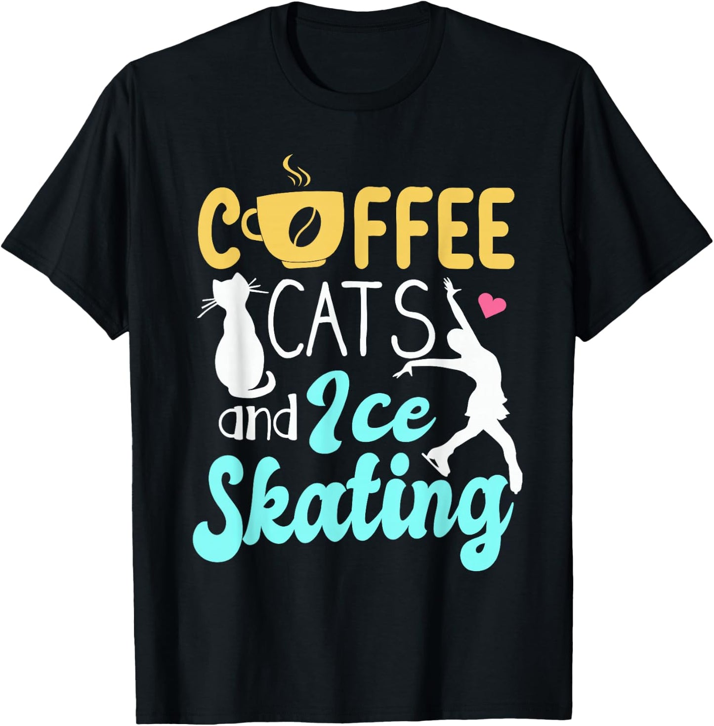 Ice Skating Skater Figure Skating Sport Cat Coffee Lover T-Shirt - T-Shirt | Black