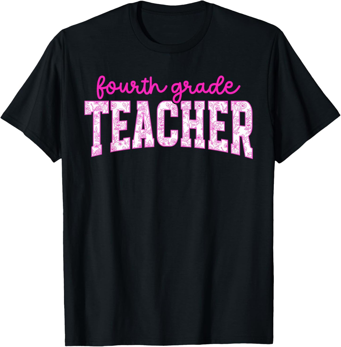 Fourth Grade Teacher 4th Grade Teacher 4th Grade Teaching T-Shirt - T-Shirt | Black