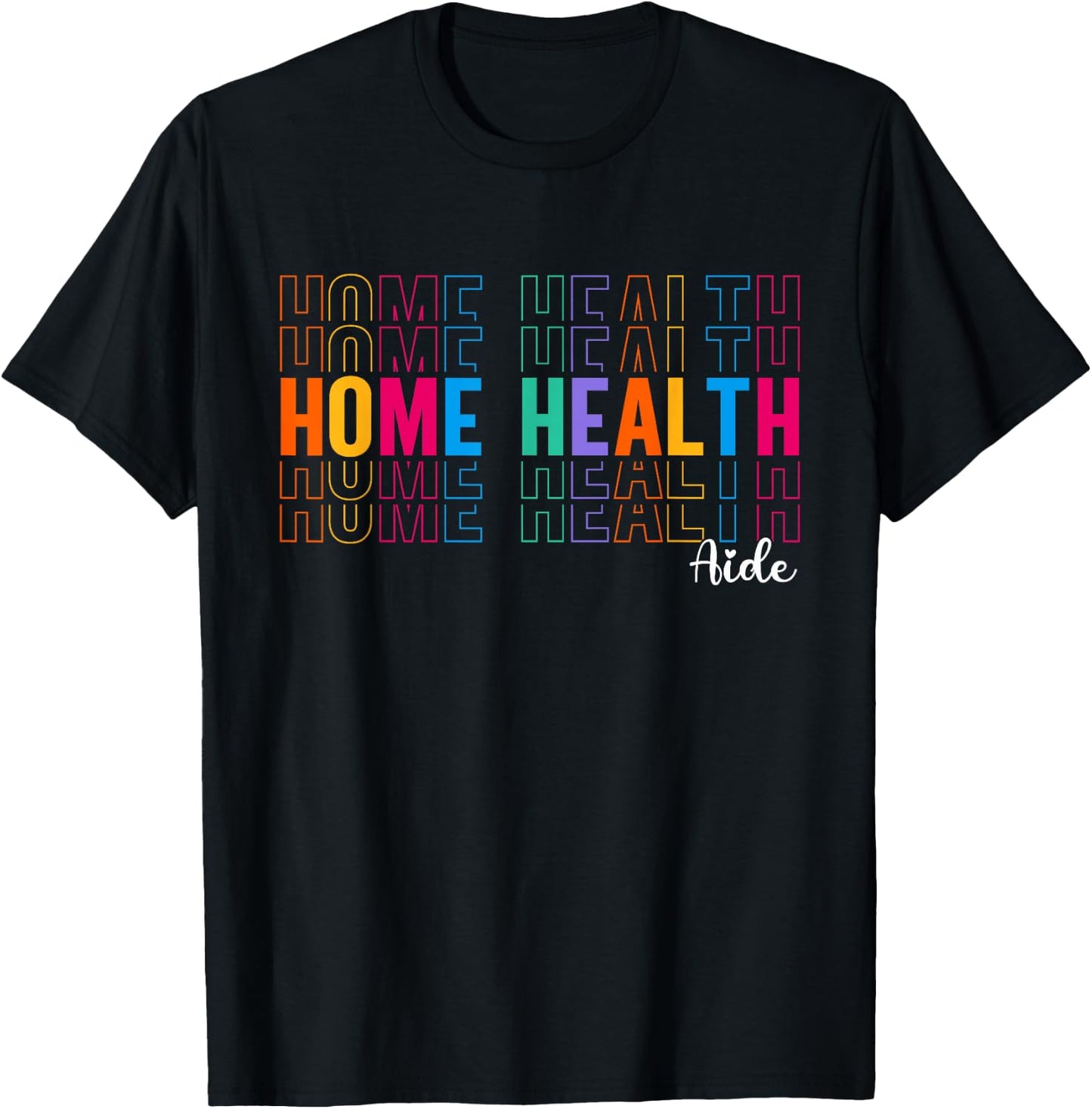 HHA Home Health Aide Healthcare Appreciation Men T-Shirt - T-Shirt | Black