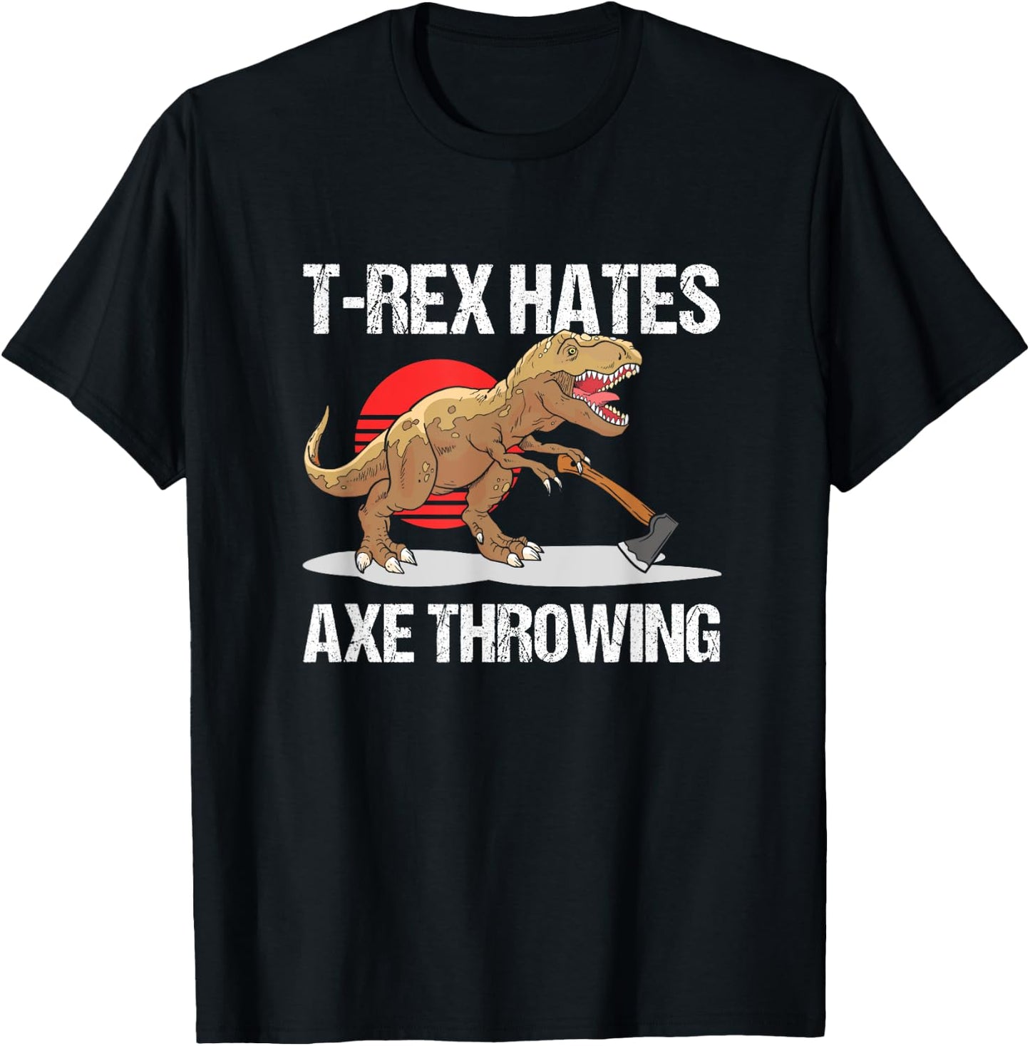 T-Rex Hates Axe Throwing Lumberjack Hatchet T-Shirt - T-Shirt | Black