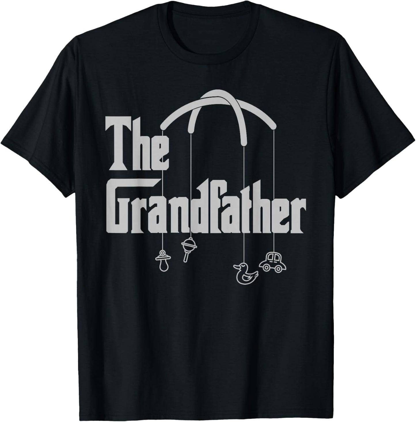 Grandfather Funny Quote Design for Grandpas T-Shirt - T-Shirt | Black