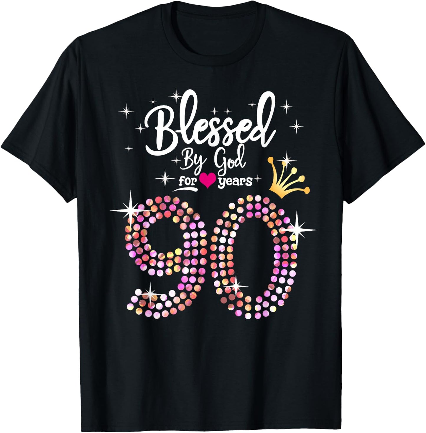 Blessed by God for 90 Years 90th Birthday Anniversary T-Shirt - T-Shirt | Black