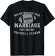 We Interrupt This Marriage Funny Fantasy Football Season T-Shirt - T-Shirt | Black