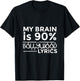 Bollywood Shirt - My Brain Is 90% Bollywood Lyrics T-Shirt - T-Shirt | Black