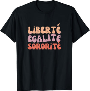 Freedom Equality Sorority Seventies for Sisters and Girlfriends , Black, Female X-Small T-Shirt - T-Shirt | Black