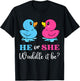 He or She Duck Waddle It Be baby gender reveal shower party T-Shirt - T-Shirt | Black