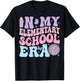 In My Elementary School Era Back To School Elementary School T-Shirt - T-Shirt | Black