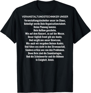 Veranstaltungstechniker Unser Gebet Veranstaltungstechniker T-Shirt - T-Shirt | Black