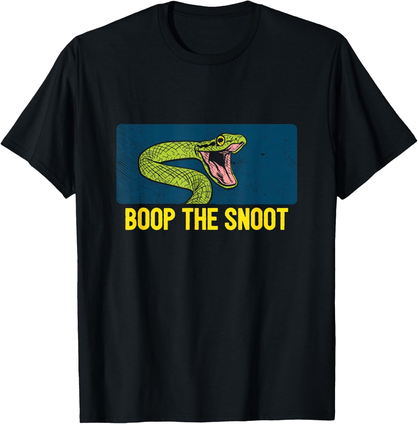 Boop The Snoot Snake Snakes Lover Keeper Funny Quote Meme T-Shirt - T-Shirt | Black