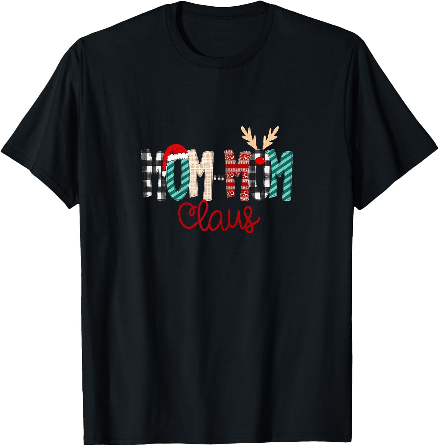 Mom-Mom Claus Christmas shirt, Xmas T-Shirt - T-Shirt | Black