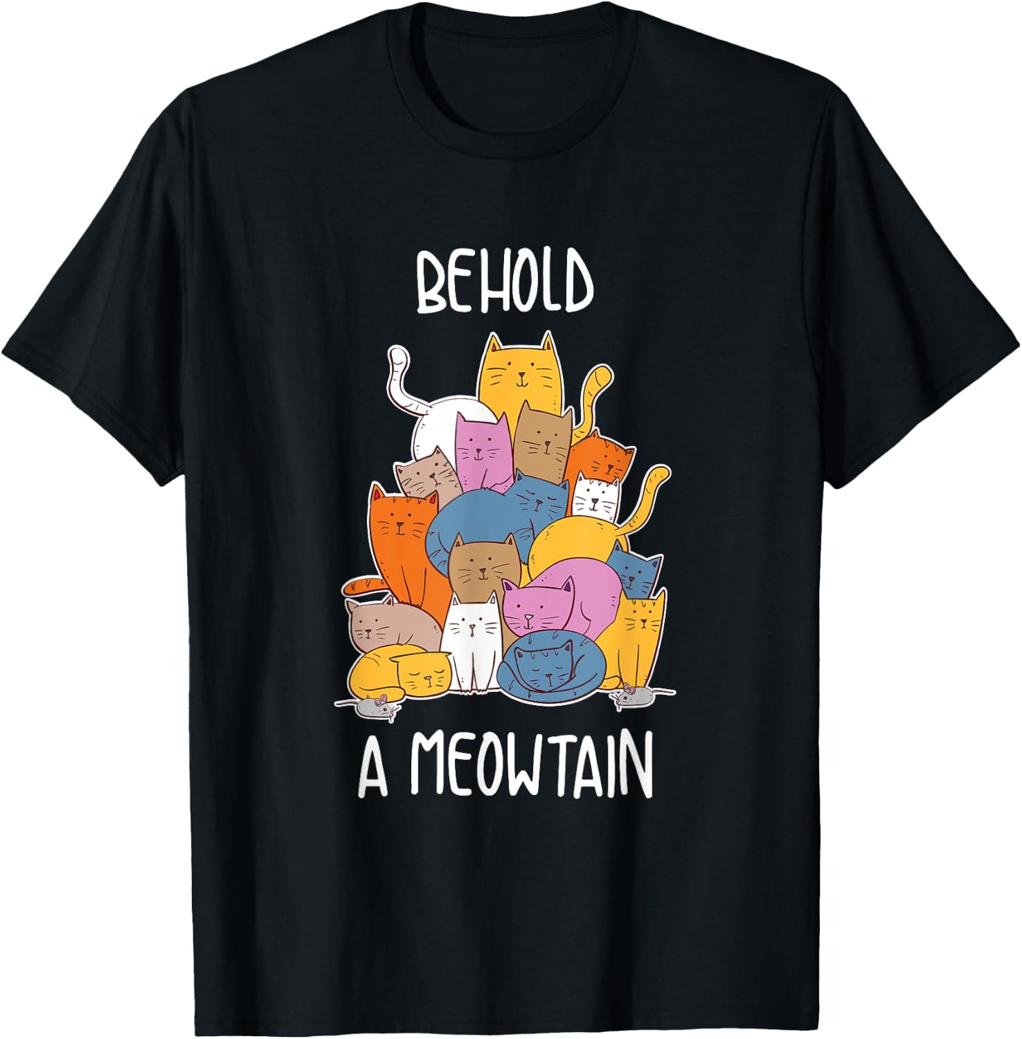 Behold A Meowtain Funny Cat Lover Gift T-Shirt - T-Shirt | Black