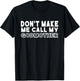 Don't Make Me Call My Godmother Toddler Grandma Mothers Day T-Shirt - T-Shirt | Black