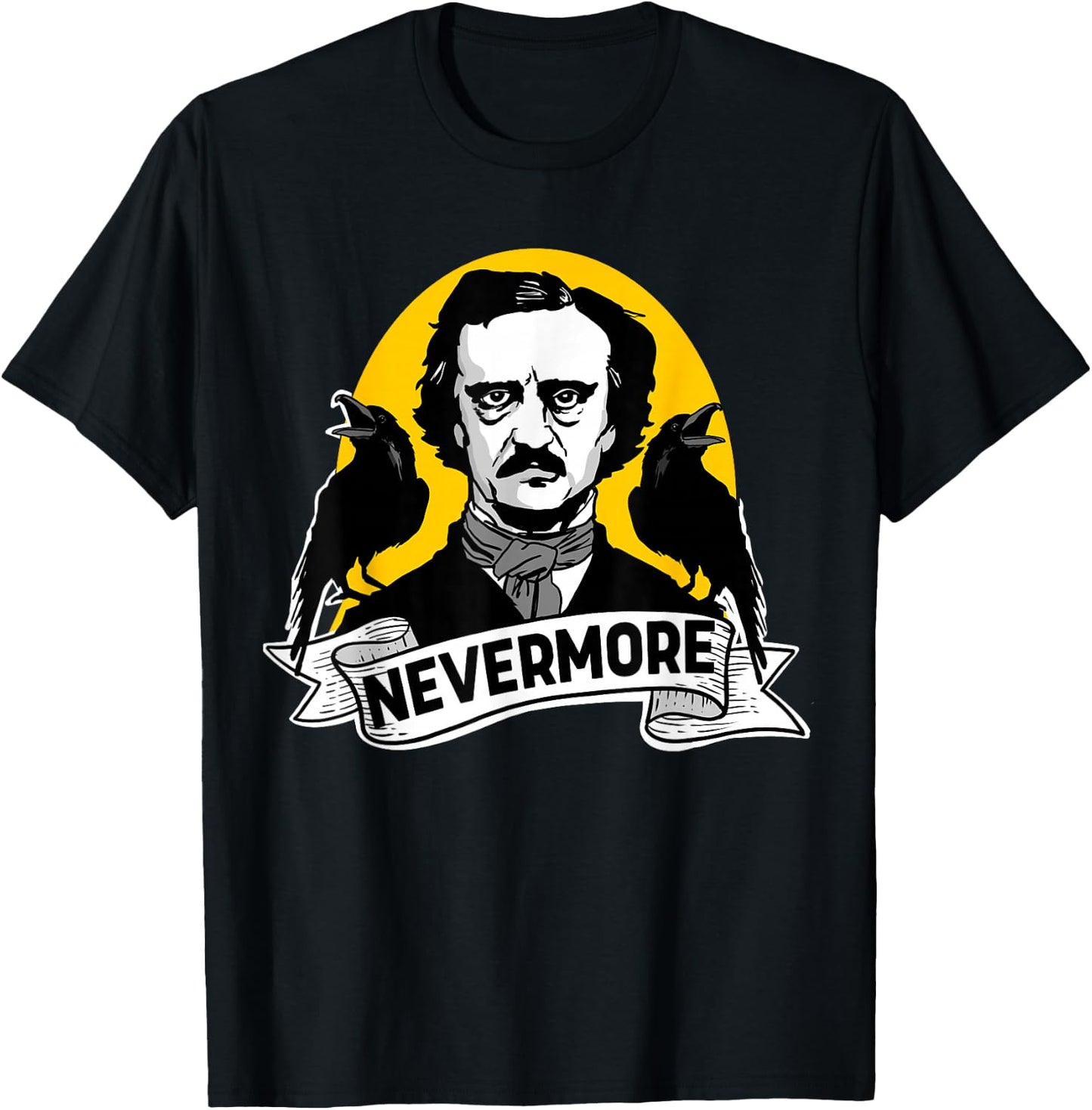 Nevermore Edgar Allan Poe Nevermore T-Shirt - T-Shirt | Black