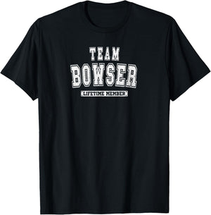 Team BOWSER Lifetime Member Family Nachname T-Shirt - T-Shirt | Black