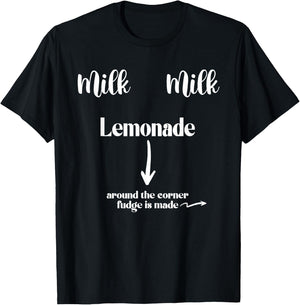 Milk Milk Lemonade Funny Saying T-Shirt - T-Shirt | Black