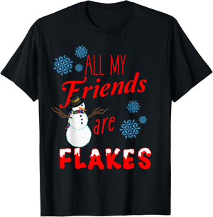 All My Friends are Flakes Winter Holiday Christmas T-Shirt - T-Shirt | Black