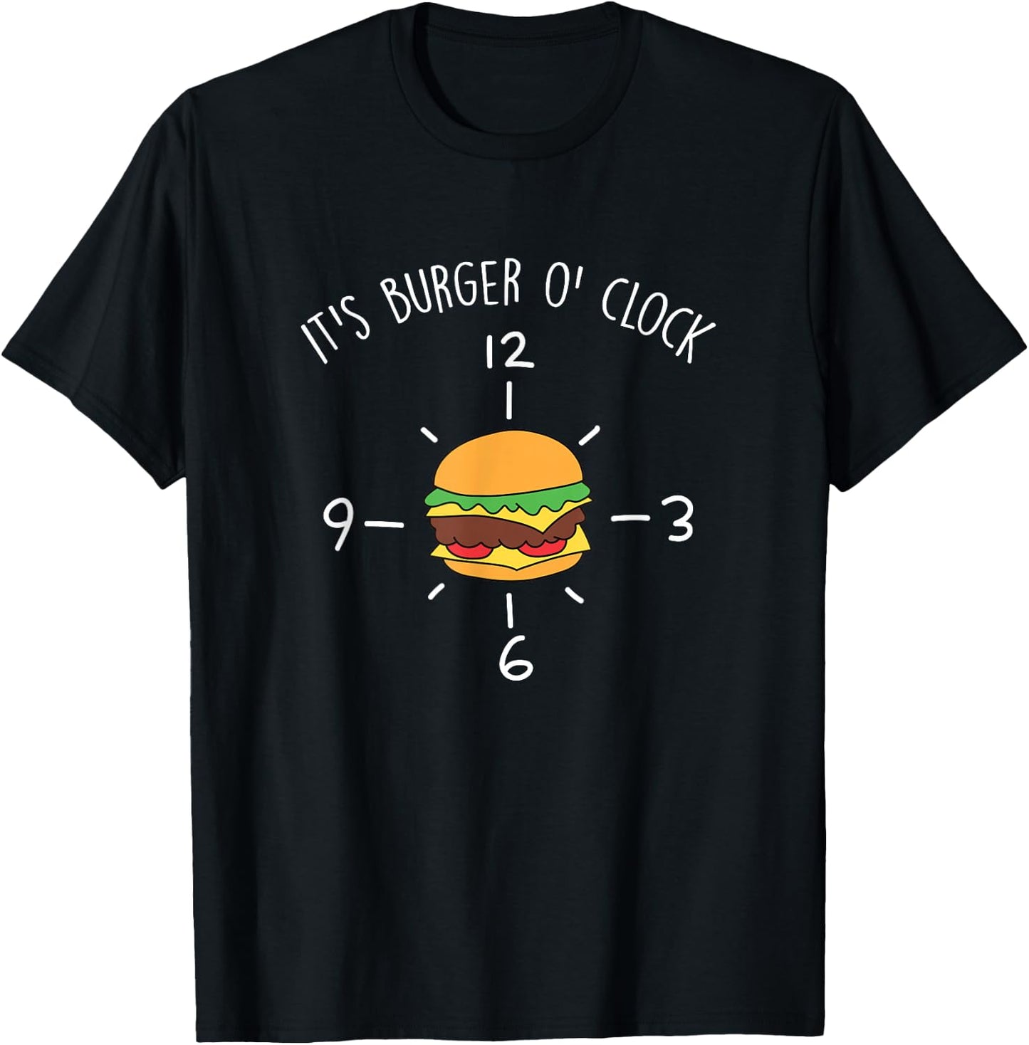 Burger O'Clock Cheeseburger Fast Food Burger Lover T-Shirt - T-Shirt | Black