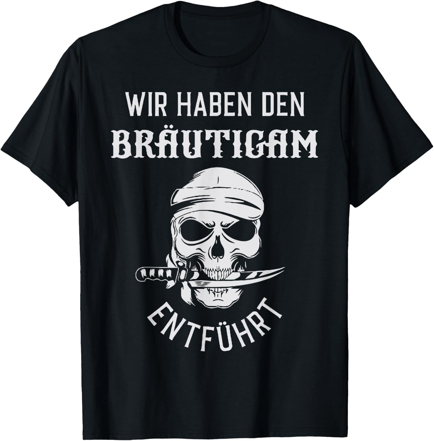 Bräutigam entführt - Team Groom Adventure T-Shirt - T-Shirt | Black