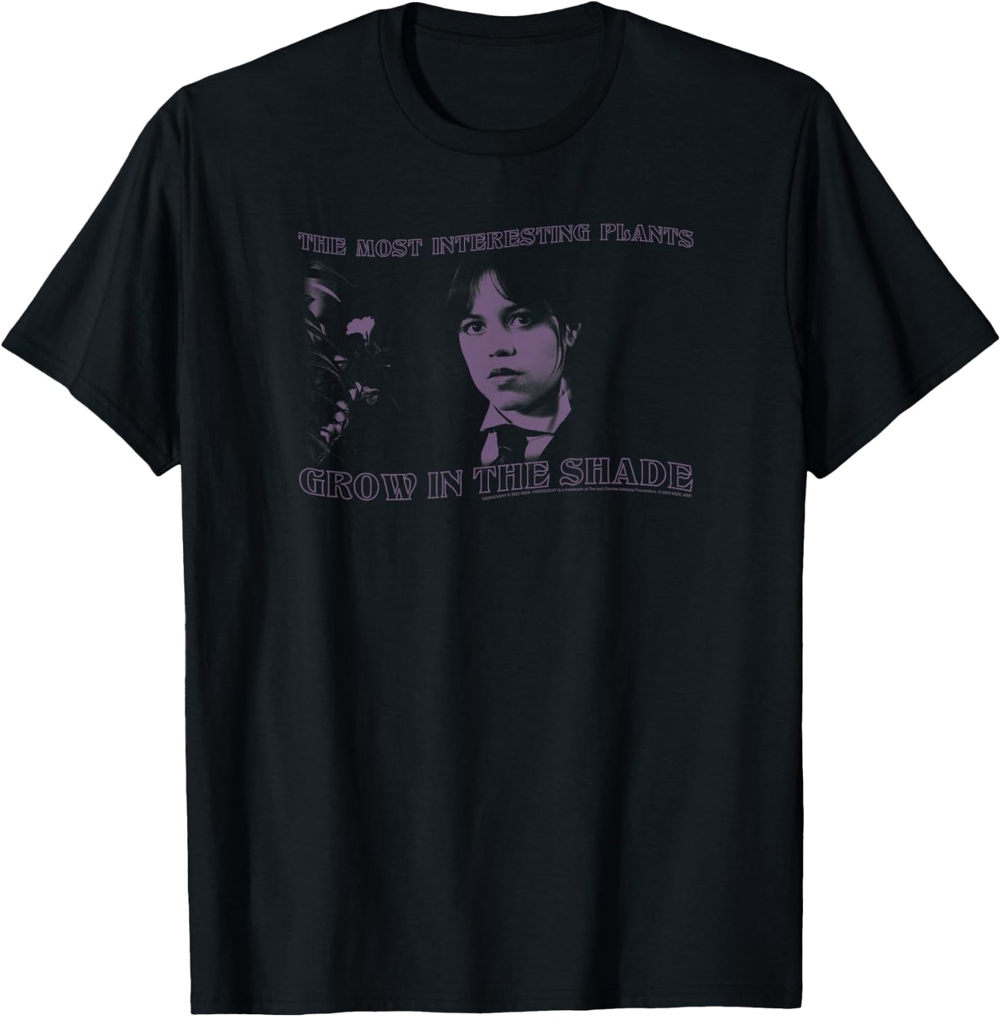 Wednesday The Most Interesting Plants Grow in Shade Photo T-Shirt - T-Shirt | Black