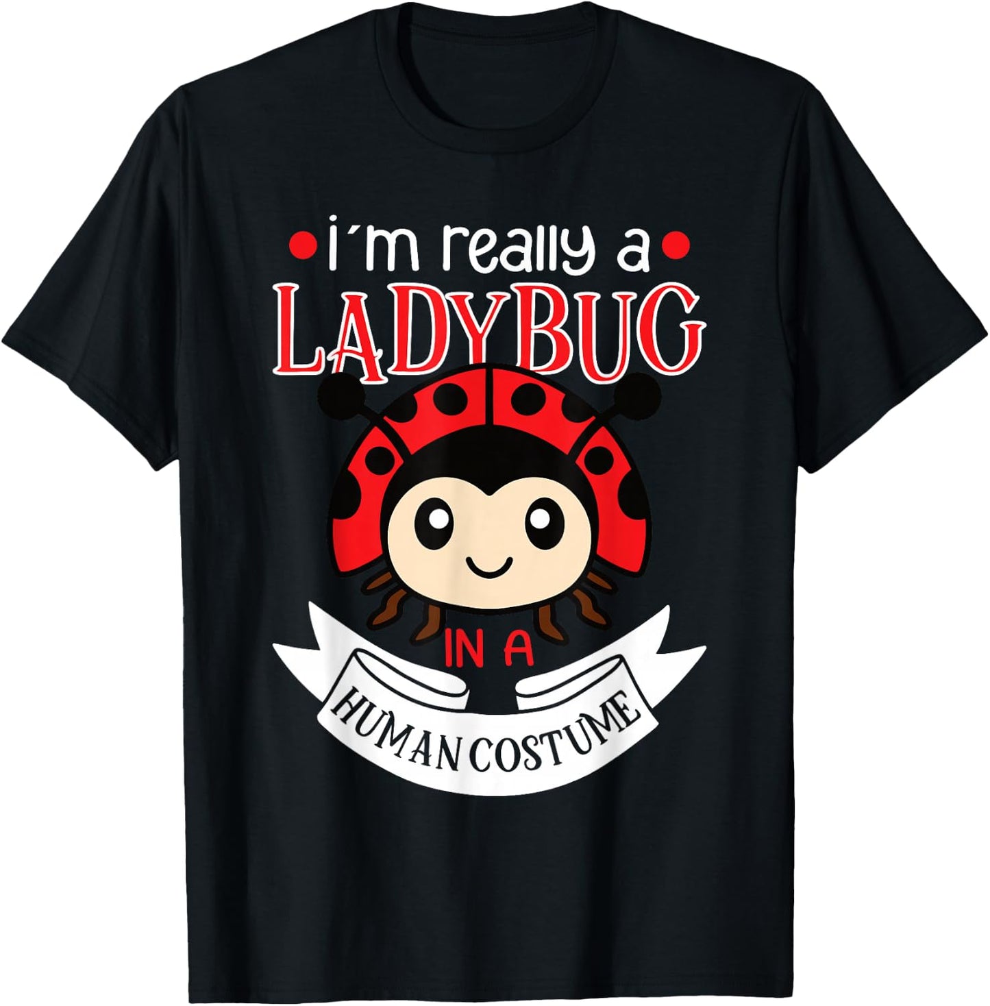 Ladybug Ladybugs Entomology Insect T-Shirt - T-Shirt | Black